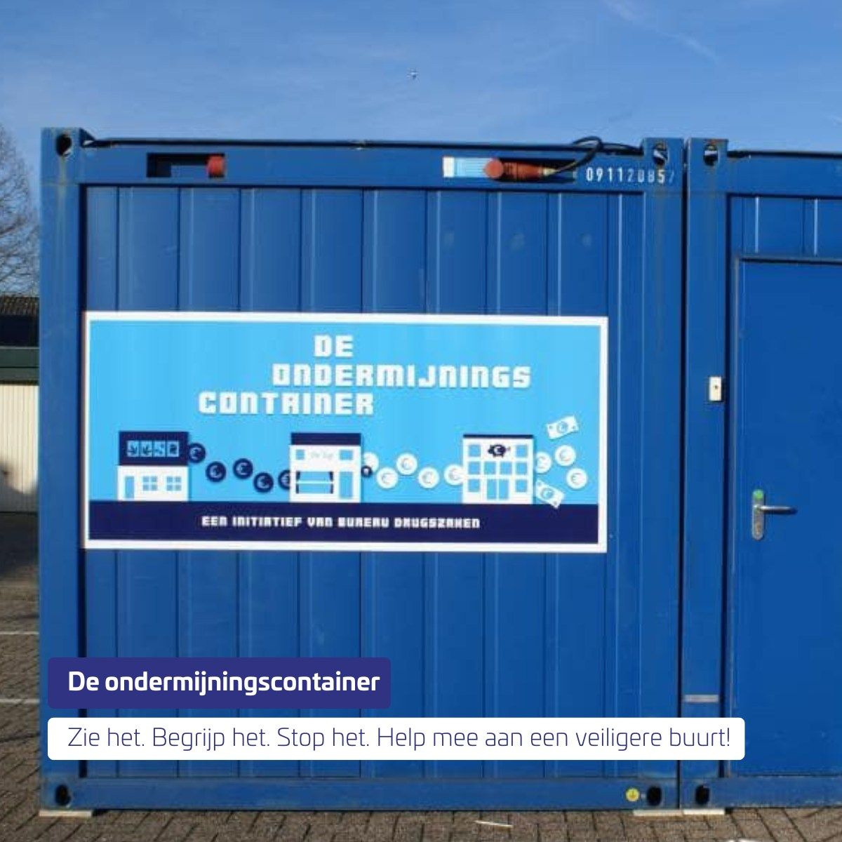 Kom dinsdag 25 november naar de ondermijningscontainer!